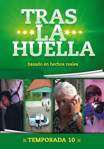 Tras la Huella (temporada 10). (Video)